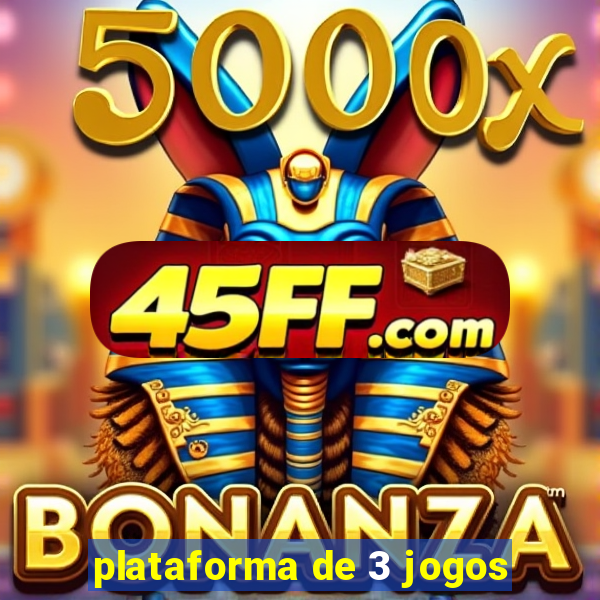 plataforma de 3 jogos